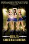 Ninja Cheerleaders (2008)