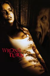 Wrong Turn (2003)