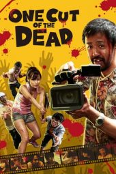 One Cut of the Dead (2017)