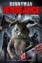 Bunnyman Vengeance (2017)