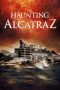 The Haunting of Alcatraz (2020)