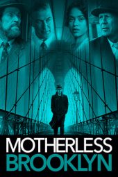 Motherless Brooklyn (2019)