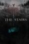 The Stairs (2021)