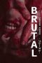 Brutal (2017)