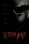 Bitch Ass (2022)