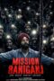 Mission Raniganj (2023)