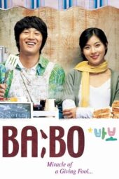 Babo: Miracle of a Giving Fool (2008)