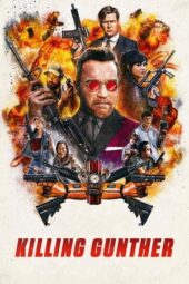 Killing Gunther (2017)