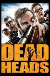 DeadHeads (2011)