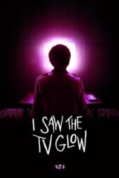 I Saw the TV Glow (2024)