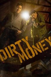 Dirty Money (2024)