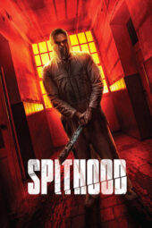 Spithood (2024)